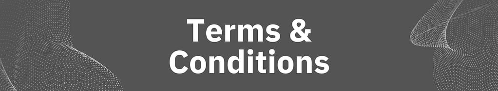 Terms and Conditions
